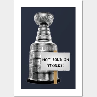 Not Sold in Stores! Stanley Cup! Posters and Art